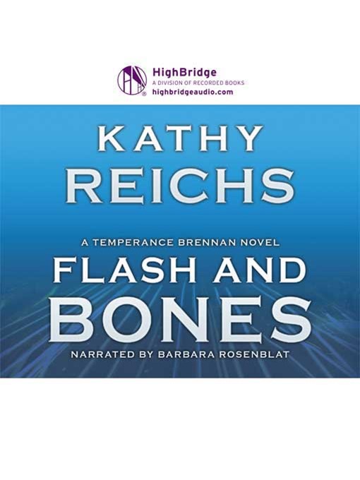 Title details for Flash and Bones by Kathy Reichs - Wait list